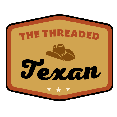 The Threaded Texan